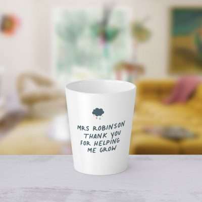 Personalised Helping me Grow Teacher Plant Pot