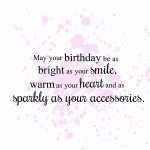 Bright As Your Smile Birthday Card