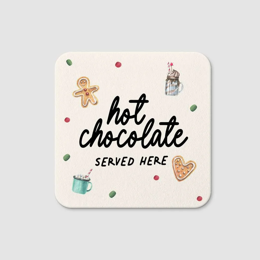 Hot Chocolate Served Here Slate Coaster