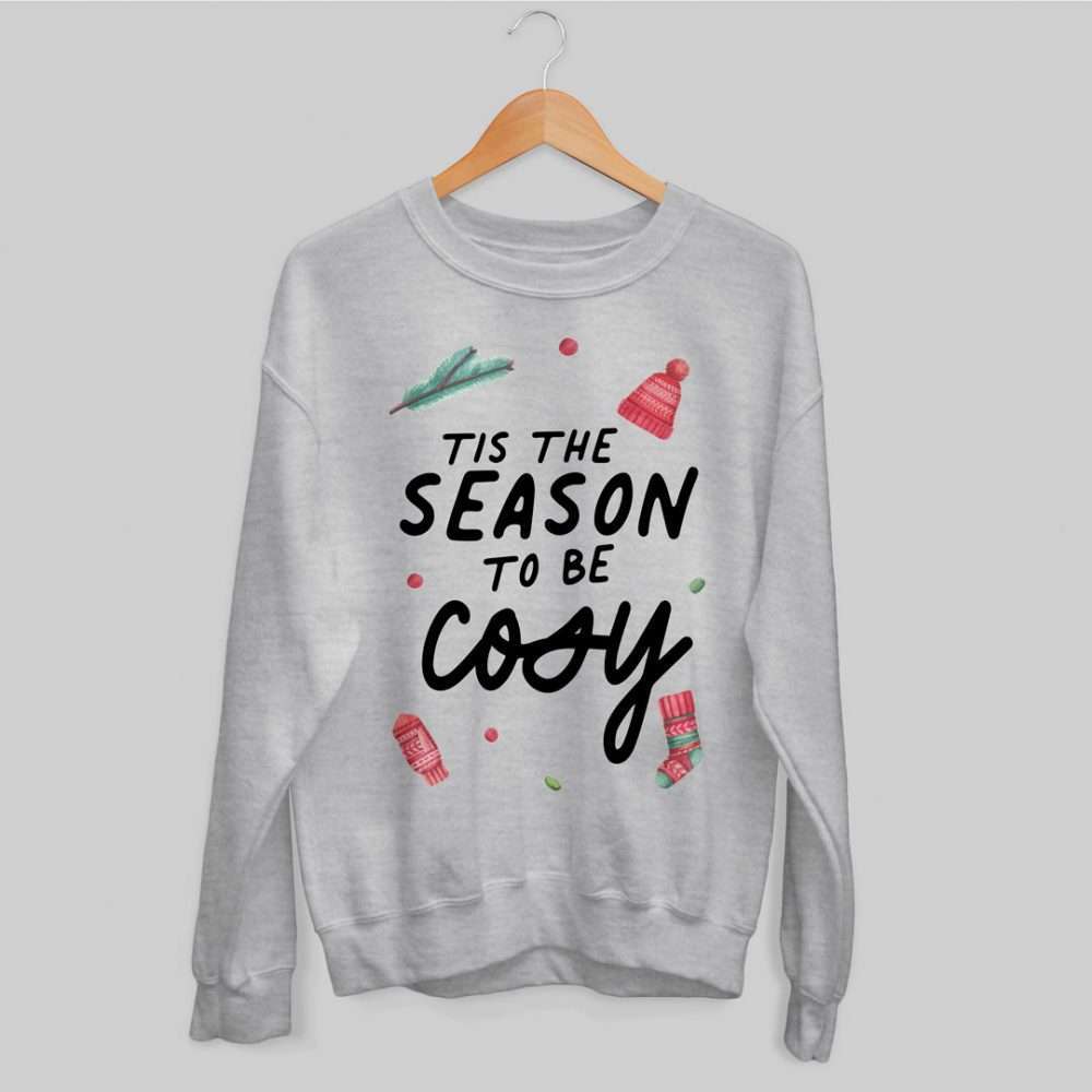 Tis the Season to be Cosy Christmas Jumper