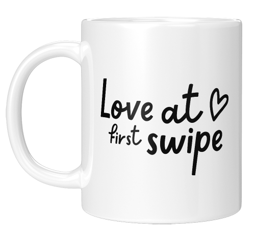 Love at First Swipe Mug - Great Valentines Gift