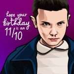 11 from Stranger Things Birthday Card