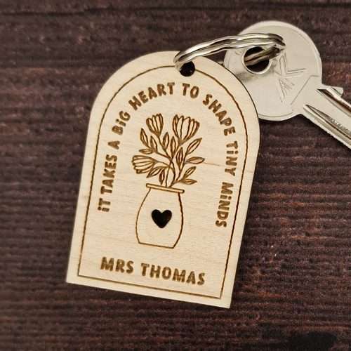 Personalised it Takes a Big Heart to Shape Tiny Minds Teacher Keyring