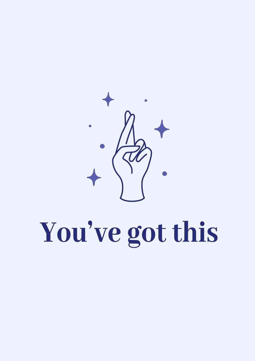 You've got this Illustrated with Fingers Crossed Good Luck Card