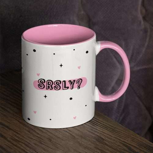 Pink Seriously? (SRSLY?) Polka Dot Mug