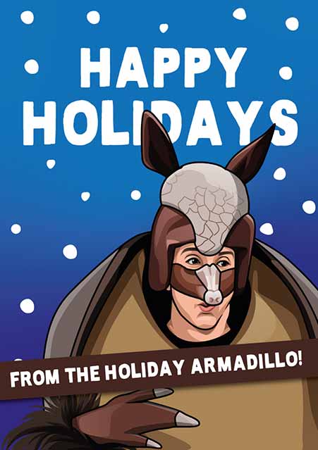 Holiday Armadillo Friends Christmas Card