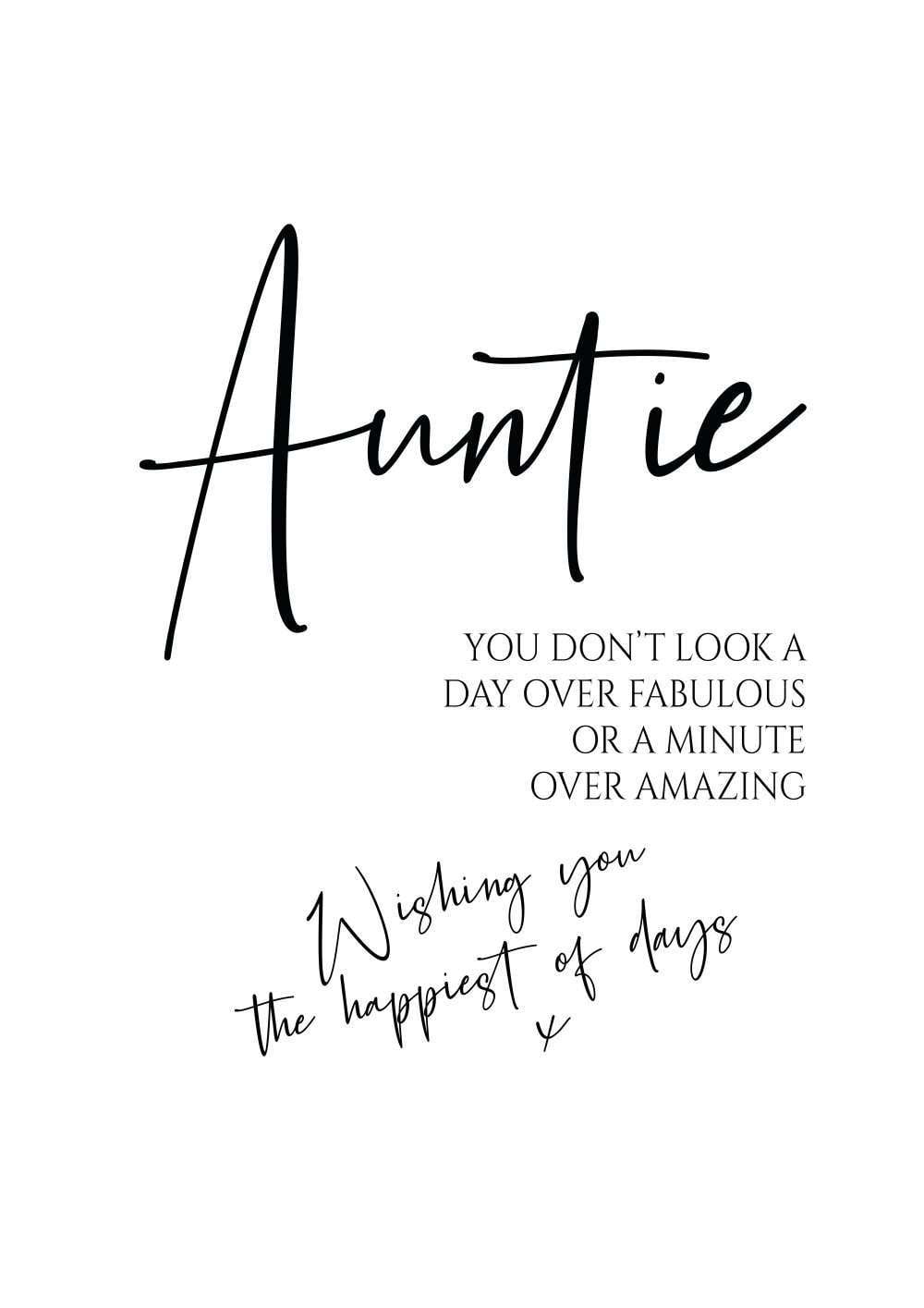 Auntie You don't look a day over.. Birthday Card