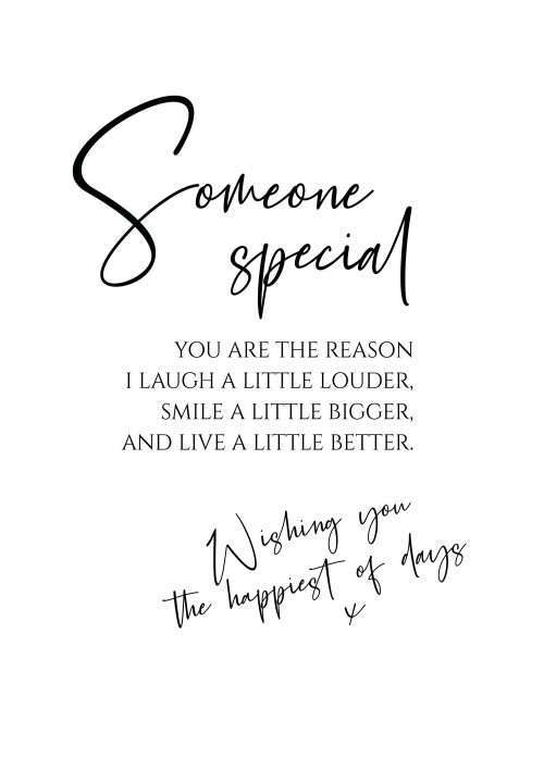 Someone Special you are the reason... Birthday Card