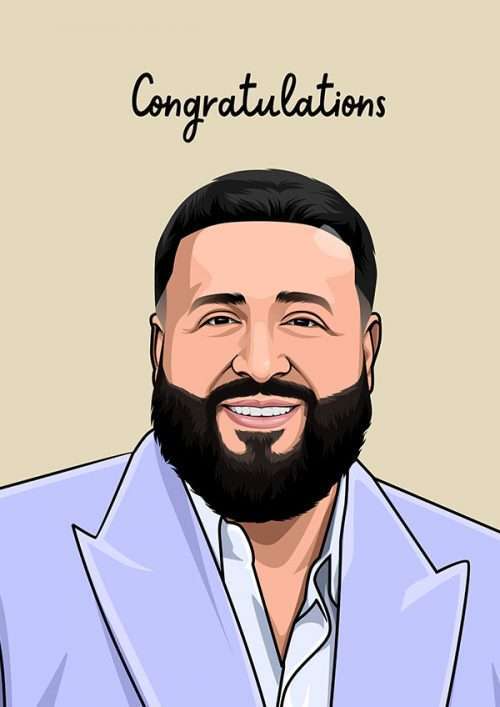 DJ Khaled Congratulations Card