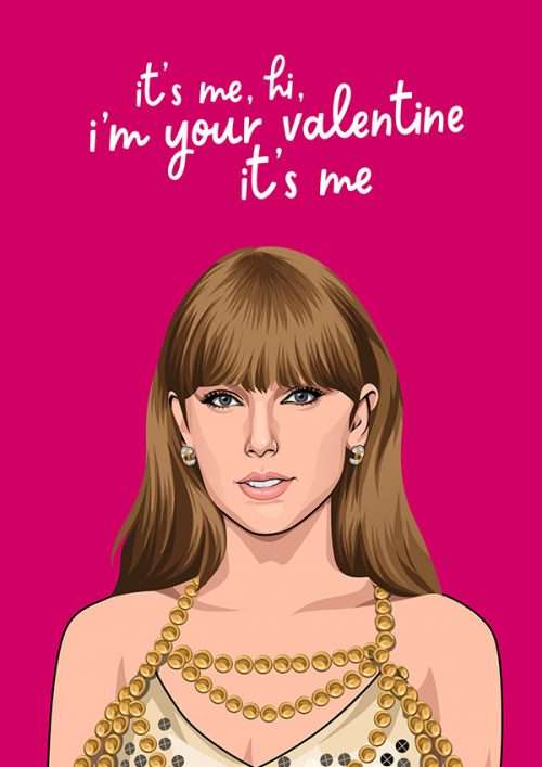 Taylor Swift It's Me Valentine's Card