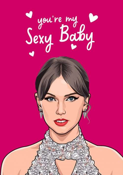 Taylor Swift Sexy Baby Valentine's Card