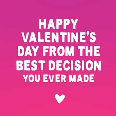 Best Decision Funny Valentine's Card