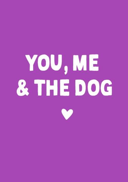 You, Me & The Dog Funny Valentine's Card