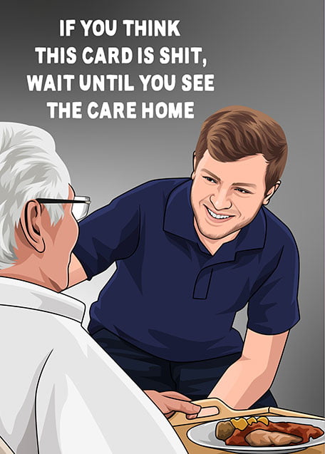 Funny Care Home Father's Day Card