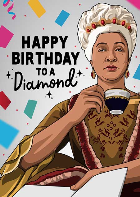 Queen Charlotte from Bridgerton Birthday Card