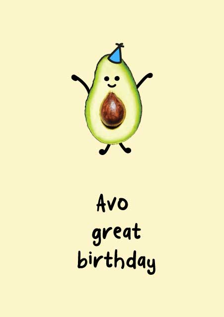 Funny Avocado Birthday Card