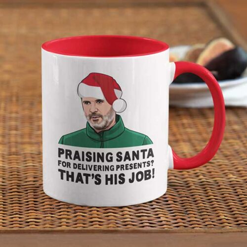 Roy Keane THAT'S HIS JOB! Christmas Mug