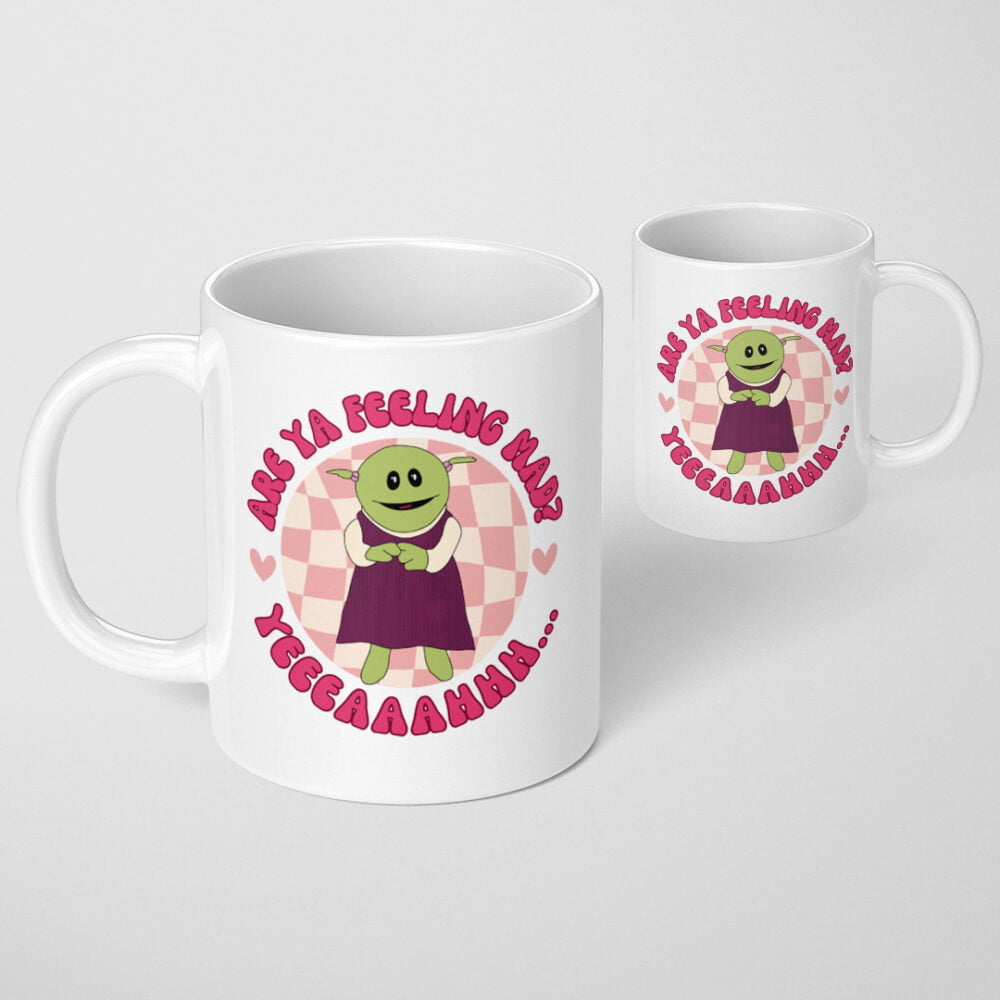 Nanalan Are Ya Feeling Mad? Mug