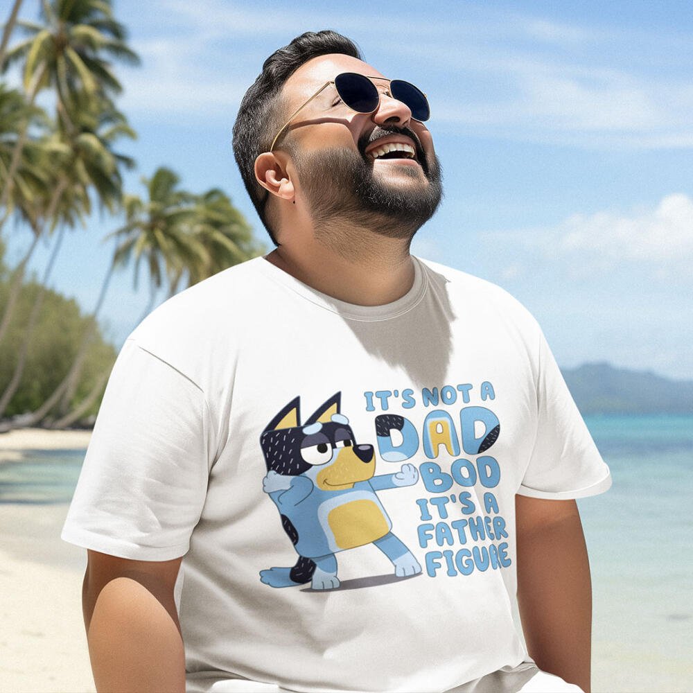 Bluey Bandit It's Not a Dad Bod T-Shirt