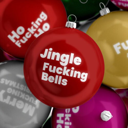 Funny Rude Sweary Christmas Bauble - Jingle Fucking Bells