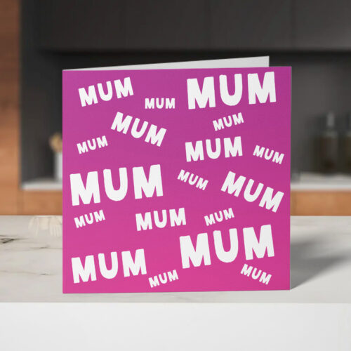 Mum Mum Mum Mum Funny Mother's Day Card