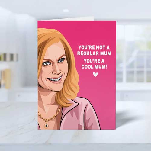Mean Girls Funny Mother's Day Card