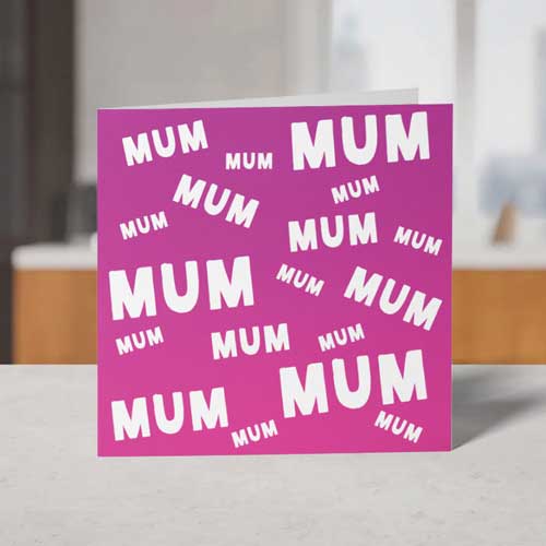 Mum Mum Mum Funny Mother's Day Card