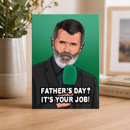 Roy Keane Funny Father's Day Card